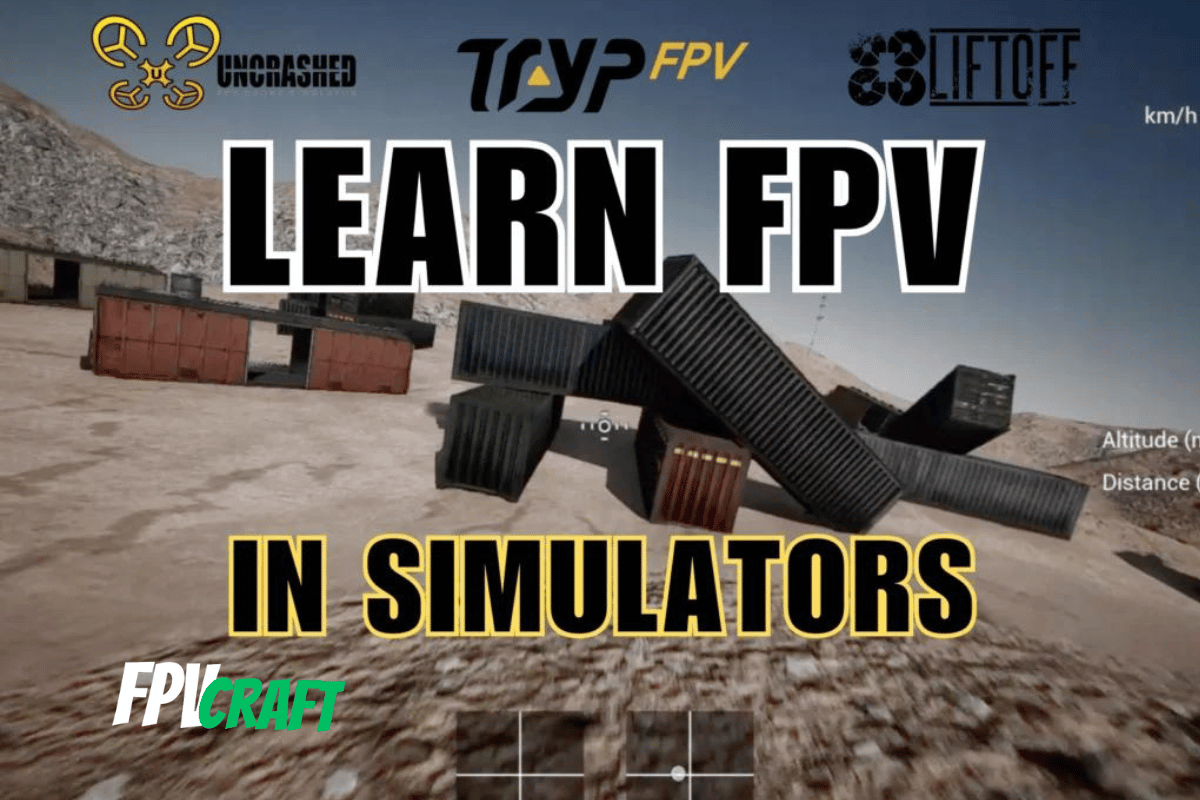 How to Learn FPV in Simulators (Ultimate Guide)