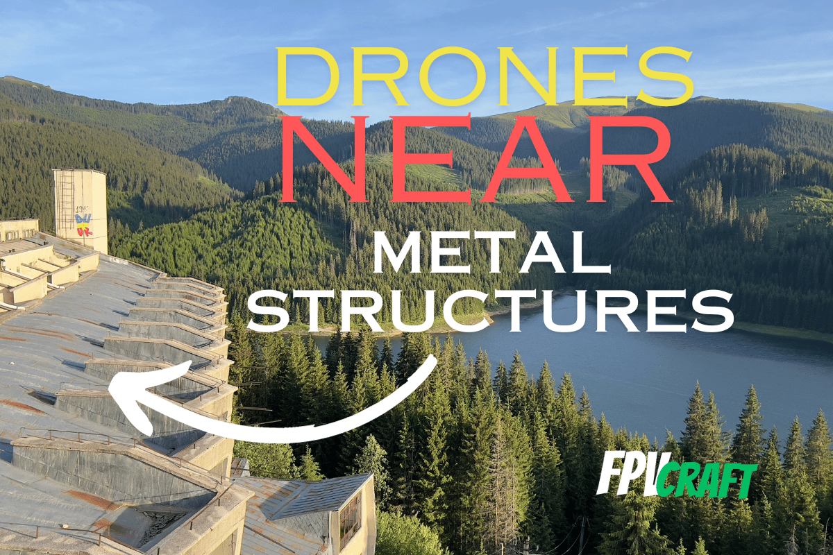 Flying a Drone Near Metal Structures