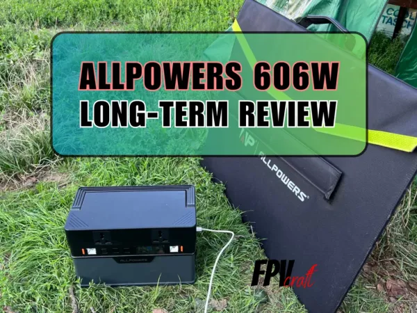 ALLPOWERS Portable Power Station 606w (Review)