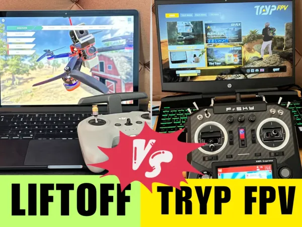 Liftoff vs. TRYP FPV (Which One is Better?)